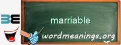 WordMeaning blackboard for marriable